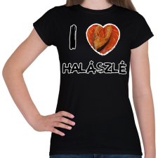 PRINTFASHION I love halászlé - Női póló - Fekete női póló