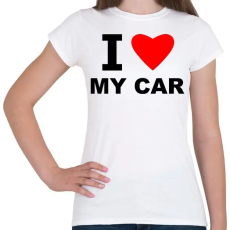 PRINTFASHION I love my car - Női póló - Fehér