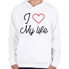PRINTFASHION I love my life - Gyerek kapucnis pulóver - Fehér