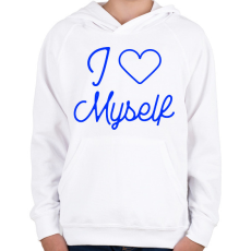 PRINTFASHION I love myself - Gyerek kapucnis pulóver - Fehér