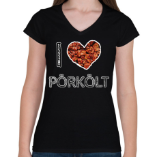 PRINTFASHION I love pörkölt - Női V-nyakú póló - Fekete