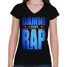 PRINTFASHION I LOVE RAP - Női V-nyakú póló - Fekete női póló