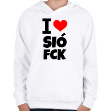 PRINTFASHION I love SióFCK - Gyerek kapucnis pulóver - Fehér