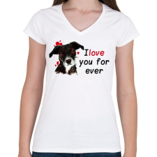 PRINTFASHION i love you for ever - Női V-nyakú póló - Fehér női póló