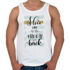 PRINTFASHION I love you to the moon - Férfi atléta - Fehér