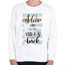 PRINTFASHION I love you to the moon - Gyerek pulóver - Fehér gyerek pulóver, kardigán