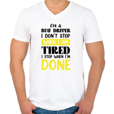 PRINTFASHION I'm a bus driver - Férfi V-nyakú póló - Fehér férfi póló