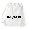 PRINTFASHION I'm all in - Sportzsák, Tornazsák - Fehér