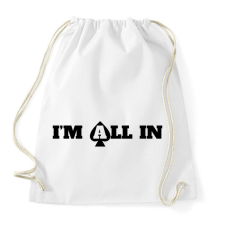 PRINTFASHION I'm all in - Sportzsák, Tornazsák - Fehér tornazsák