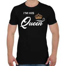 PRINTFASHION I'M HIS QUEEN - Férfi póló - Fekete férfi póló
