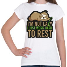 PRINTFASHION I'm not lazy - Női póló - Fehér