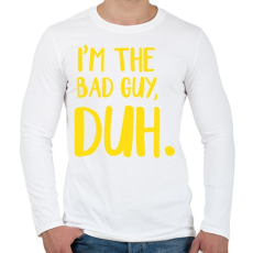 PRINTFASHION I'm the bad  - Férfi hosszú ujjú póló - Fehér