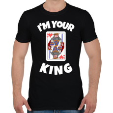 PRINTFASHION i'M YOUR KING 2 - Férfi póló - Fekete