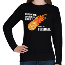 PRINTFASHION I said I cast Fireball - Női pulóver - Fekete
