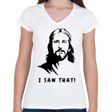 PRINTFASHION I saw that - Jesus / Láttam! - Jézus  - Női V-nyakú póló - Fehér