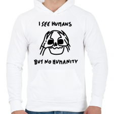 PRINTFASHION I see humans but no humanity - Férfi kapucnis pulóver - Fehér férfi pulóver, kardigán