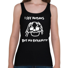 PRINTFASHION I see humans but no humanity - Női atléta - Fekete