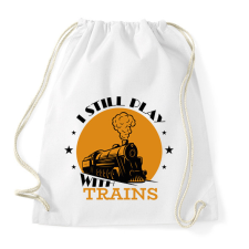 PRINTFASHION I still play with trains - Sportzsák, Tornazsák - Fehér tornazsák