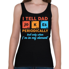 PRINTFASHION I tell dad jokes - Női atléta - Fekete női trikó