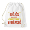 PRINTFASHION Időjós vagyok - Sportzsák, Tornazsák - Fehér