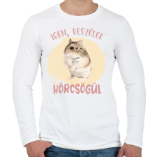 PRINTFASHION Igen, beszélek hörcsögül - Férfi hosszú ujjú póló - Fehér férfi póló