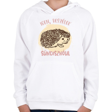 PRINTFASHION Igen, beszélek sündisznóul - Gyerek kapucnis pulóver - Fehér
