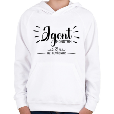 PRINTFASHION Igen mondtam - az alvásnak - Gyerek kapucnis pulóver - Fehér gyerek pulóver, kardigán