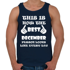 PRINTFASHION Így néz ki a legjobb decemberi születésű személy minden nap - Férfi atléta - Sötétkék