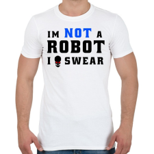PRINTFASHION im not a robot - Férfi póló - Fehér férfi póló