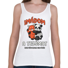 PRINTFASHION Imádom a tesómat... - Női atléta - Fehér női trikó