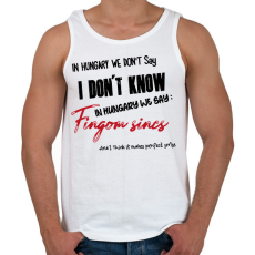 PRINTFASHION In Hungary we don't say - Férfi atléta - Fehér