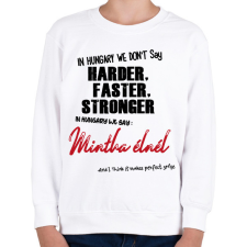 PRINTFASHION In Hungary we don't say - Gyerek pulóver - Fehér gyerek pulóver, kardigán