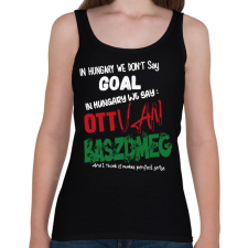 PRINTFASHION In Hungary we don't say... - Női atléta - Fekete női trikó