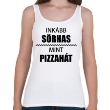 PRINTFASHION Inkább sörhas, mint pizzahát - Női atléta - Fehér női trikó