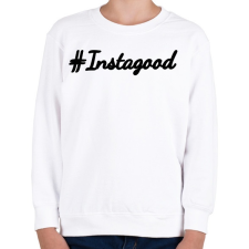 PRINTFASHION #Instagood - Gyerek pulóver - Fehér gyerek póló