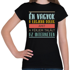 PRINTFASHION Interneten talált a férjem - Női póló - Fekete