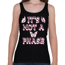 PRINTFASHION It's not a phase - Női atléta - Fekete
