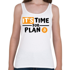 PRINTFASHION IT'S time for PLAN - Női atléta - Fehér női trikó