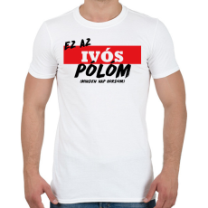 PRINTFASHION Ivós póló - Férfi póló - Fehér
