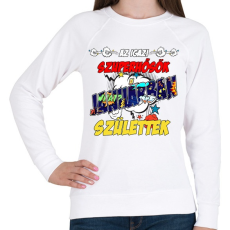 PRINTFASHION Januári szuperhős - Női pulóver - Fehér