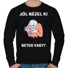 PRINTFASHION Jól nézel ki, beteg vagy - Férfi pulóver - Fekete férfi pulóver, kardigán
