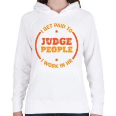 PRINTFASHION Judge people - HR - Női kapucnis pulóver - Fehér