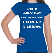 PRINTFASHION Júliusi vagyok és nem veszítek hanem tanulok - Női póló - Királykék női póló