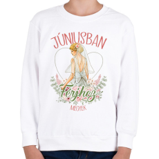 PRINTFASHION Júniusban férjhez megyek - Gyerek pulóver - Fehér