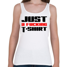 PRINTFASHION just-a-fucking-t-shirt-2-red-black - Női atléta - Fehér női trikó