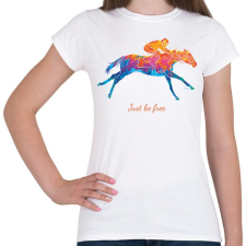 PRINTFASHION Just be free - Színes - Női póló - Fehér női póló