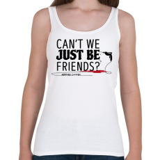 PRINTFASHION Just be friends - Jeffrey Dahmer - Női atléta - Fehér