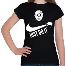 PRINTFASHION Just do it halloween 1 white - Női póló - Fekete