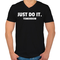 PRINTFASHION JUST DO IT TOMORROW - Férfi V-nyakú póló - Fekete