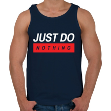 PRINTFASHION Just do nothing - Férfi atléta - Sötétkék atléta, trikó